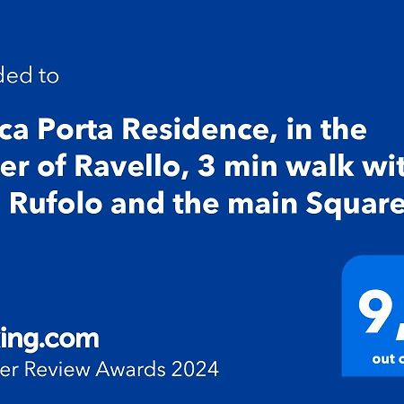 Antica Porta Residence, In The Center Of Ravello, 3 Min Walk Within Villa Rufolo And The Main Square エクステリア 写真