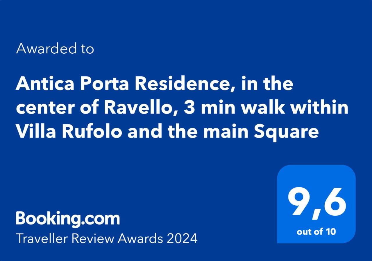 Antica Porta Residence, In The Center Of Ravello, 3 Min Walk Within Villa Rufolo And The Main Square エクステリア 写真